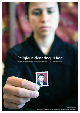 Religious Cleansing in Iraq Report of a Working Visit to Northern Iraq (March 31St – April 4Th 2008)