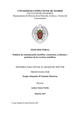 Políticas De Comunicación Científica: Estructura, Evolución Y Prácticas De Las Revistas Científicas