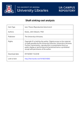 SHAFT SINKING COST ANALYSIS by John Edward Dowis a Thesis