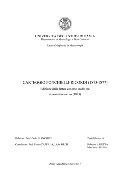 CARTEGGIO PONCHIELLI-RICORDI (1873-1877) Edizione Delle Lettere Con Uno Studio Su: Il Parlatore Eterno (1873)
