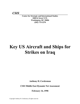 Key US Aircraft and Ships for Strikes on Iraq