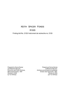 KEITH SPICER FONDS R1005 Finding Aid No