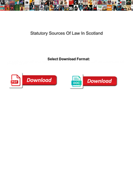 Statutory Sources of Law in Scotland