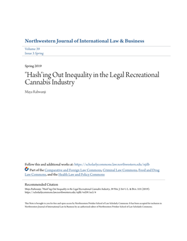 "Hash"Ing out Inequality in the Legal Recreational Cannabis Industry Maya Rahwanji