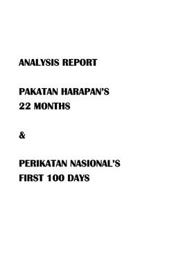 Analysis Report Pakatan Harapan's 22 Months & Perikatan Nasional's First