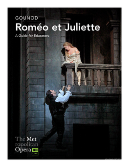 Roméo Et Juliette a Guide for Educators