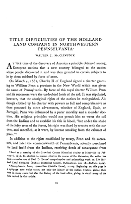 Title Difficulties of the Holland Land Company in Northwestern Pennsylvania1 Walter J