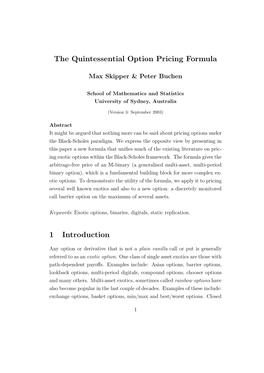 The Quintessential Option Pricing Formula 1 Introduction