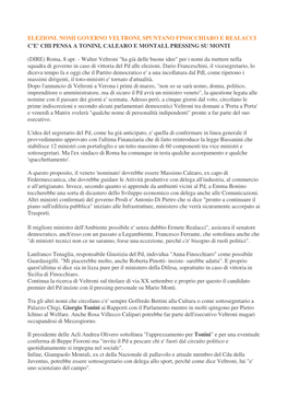 Elezioni. Nomi Governo Veltroni, Spuntano Finocchiaro E Realacci C'e' Chi Pensa a Tonini, Calearo E Montali. Pressing Su Monti