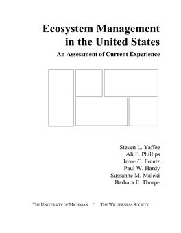 Ecosystem Management in the United States an Assessment of Current Experience