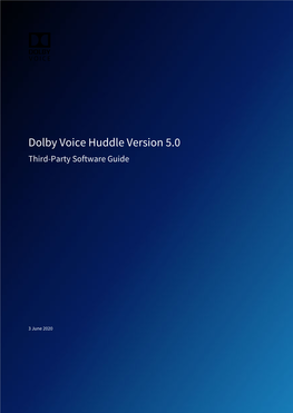 Dolby Voice Huddle Version 5.0 Third-Party Software Guide