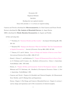 Economics 245 Empirical Methods Fall 2014 Reading List (Not Updated Entirely) Items with Asterisks (∗ ∗ ∗) in Front Are Required Reading