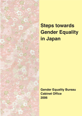 Steps Towards Gender Equality in Japan Table of Contents