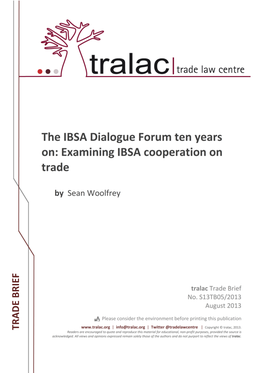 The IBSA Dialogue Forum Ten Years On: Examining IBSA Cooperation on Trade