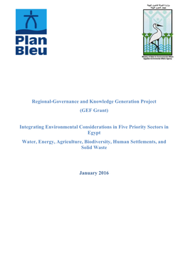 Integrating Environmental Considerations in Five Priority Sectors in Egypt Water, Energy, Agriculture, Biodiversity, Human Settlements, and Solid Waste