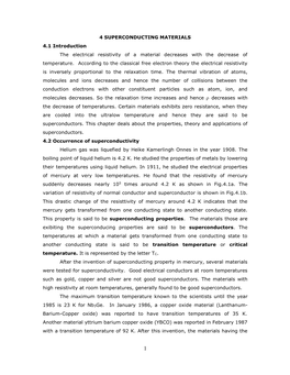 4 SUPERCONDUCTING MATERIALS 4.1 Introduction the Electrical Resistivity of a Material Decreases with the Decrease of Temperature