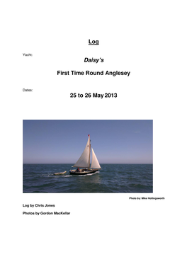 Log Daisy's First Time Round Anglesey 25 to 26 May2013