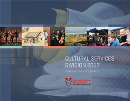 Cultural Services Division 2017 Donegal County Council 2