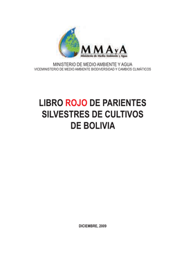 Libro Rojo De Parientes Silvestres De Cultivos De Bolivia