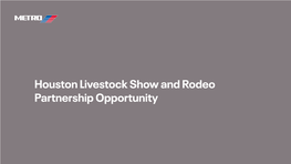 Houston Livestock Show and Rodeo Partnership Opportunity