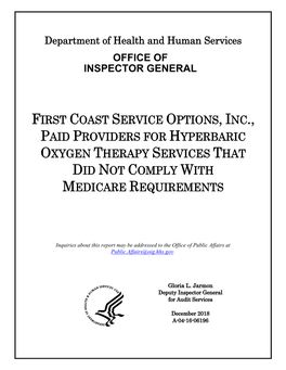 First Coast Service Options, Inc., Paid Providers for Hyperbaric Oxygen Therapy Services That Did Not Comply with Medicare Requirements