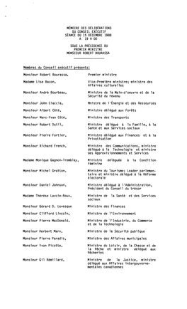 Mémoire Des Délibérations Du Conseil Exécutif Séance Du 15 Décembre 1988 a 19 H 00 Sous La Présidence Du Premier Ministre Monsieur Robert Bourassa