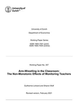 Arm-Wrestling in the Classroom: the Non-Monotonic Effects of Monitoring Teachers