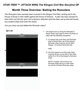 Month Three Overview: Baiting the Romulans