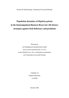 Population Dynamics of Daphnia Galeata in the Biomanipulated Bautzen Reservoir: Life History Strategies Against Food Deficiency and Predation