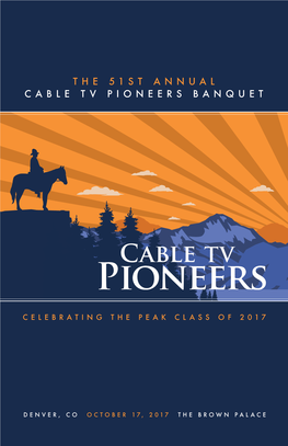 The 51St Annual Cable Tv Pioneers Banquet