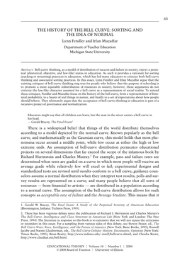 THE HISTORY of the BELL CURVE: SORTING and the IDEA of NORMAL Lynn Fendler and Irfan Muzaffar Department of Teacher Education Michigan State University