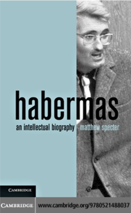 1595165325-Habermas-An-Intellectual-Biography-Pdfdrive-Com-.Pdf