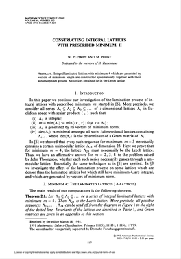 Constructing Integral Lattices with Prescribed Minimum. Ii