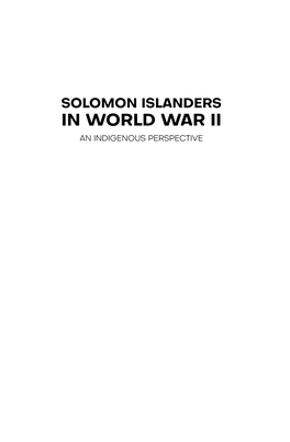 Solomon Islanders in World War Ii an Indigenous Perspective