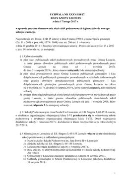 UCHWAŁA NR XXXV/188/17 RADY GMINY LEONCIN Z Dnia 17 Lutego 2017 R. W Sprawie Projektu Dostosowania Sieci Szkół Podstawowych I Gimnazjów Do Nowego Ustroju Szkolnego