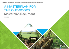 A Masterplan for the Outwoods