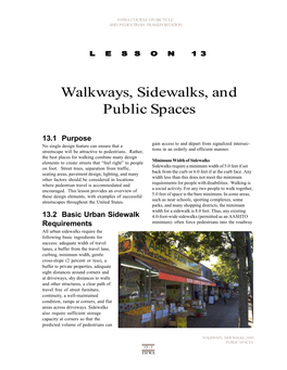 Walkways, Sidewalks, and Public Spaces