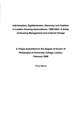 Individualism, Egalitarianism, Hierarchy and Fatalism in London Housing Associations, 1988-2003: a Study of Housing Management and Cultural Change