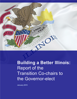 Building a Better Illinois: Report of the Transition Co-Chairs to the Governor-Elect