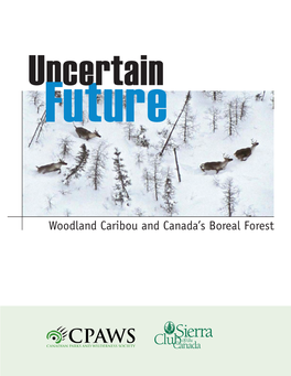 Woodland Caribou and Canada's Boreal Forest