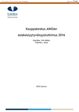 Kauppakeskus Ainoan Asiakastyytyväisyystutkimus 2016