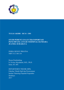 I STUDI PERENCANAAN TRANSPORTASI PENUMPANG ANTAR TERMINAL BANDARA JUANDA SURABAYA
