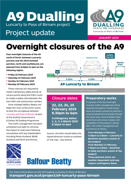 A9 Dualling Luncarty to Pass of Birnam Project Project Update JANUARY 2019 Overnight Closures of the A9