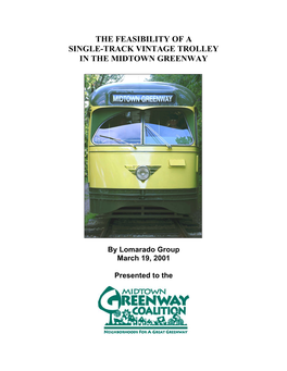 The Feasibility of a Single-Track Vintage Trolley in the Midtown Greenway