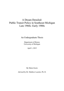 Public Transit Policy in Southeast Michigan Late 1960S- Early 1980S