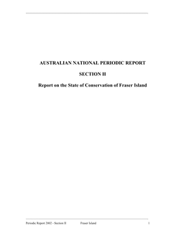 Section II: Periodic Report on the State of Conservation of Fraser Island