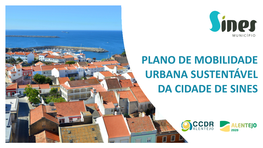 Mobilidade Sustentável Na Cidade De Sines