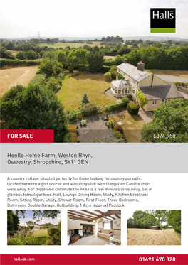 Henlle Home Farm, Weston Rhyn, Oswestry, Shropshire, SY11 3EN