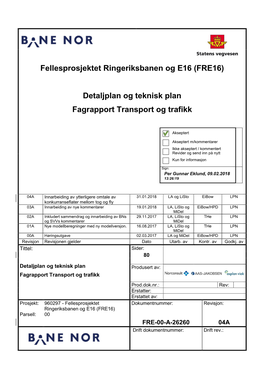 (FRE16) Detaljplan Og Teknisk Plan Fagrapport Transport Og Trafikk