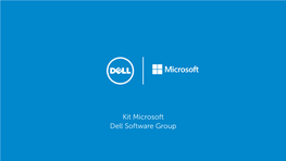 Kit Microsoft Dell Software Group